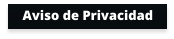 Aviso de Privacidad